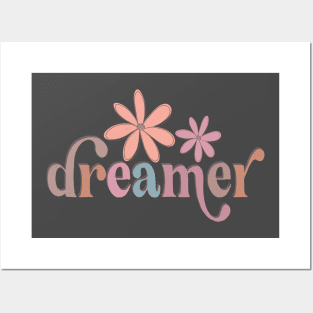 Dreamer - Retro Flowers - Inspirational Posters and Art